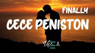 CeCe Peniston  Finally Lyrics [upl. by Anirtek]