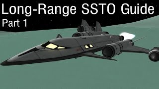 Interplanetary SSTO Guide Part 1  KSP 105 [upl. by Morita432]