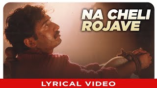 Na Cheli Rojave Lyrical Video Song  Telugu Roja Film  Aravind swamy Madhubala  AR Rahman [upl. by Rodrique391]