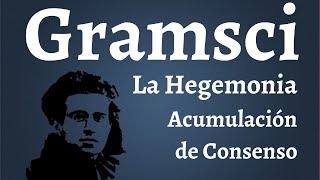 Gramsci La Hegemonía [upl. by Hite]