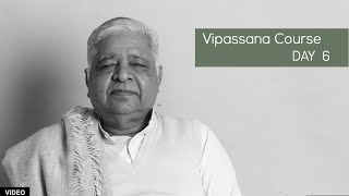 10 Day Vipassana Course  Day 6 English [upl. by Ramak]