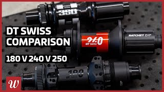 DTSwiss 180 v 240 v 350 Hub Comparison [upl. by Nosnaj]