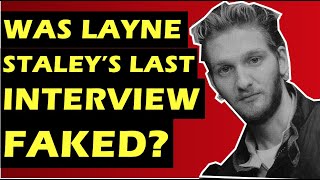 Alice in Chains Layne Staleys Final Interview Was it faked [upl. by Franzoni]