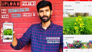 How To Upload Pictures On Shutterstock From Mobile amp Approved  Sell Images amp Earn [upl. by Jannelle]