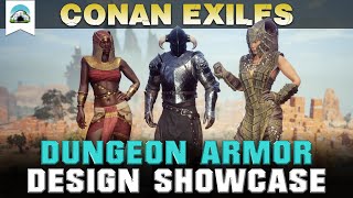 All Dungeon Armor  Showcase  Conan Exiles [upl. by Valaria]