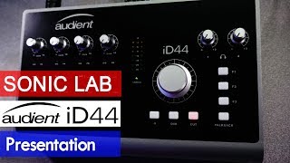 Presentation Audient iD44 Class A USB Audio Interface [upl. by Kachine]