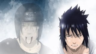 Itachi amp Sasuke「AMV」 Just A Dream ᴴᴰ [upl. by Yvonner684]