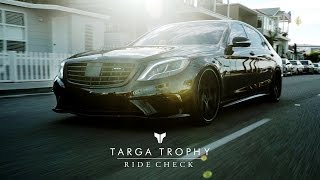 EL CHAPOS AMG  MERCEDESBENZ S63 AMG  Targa Trophy Ride Check [upl. by Eamanna235]