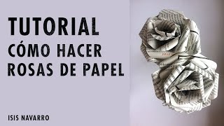 TUTORIAL FÁCIL CÓMO HACER ROSAS DE PAPEL [upl. by Enahc499]