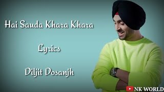 Hai Sauda Khara Khara  Full Lyric Song  Good Newwz  Diljit D Sukhbir S  Akshay Kumar [upl. by Rim42]