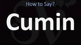 How to Pronounce Cumin CORRECTLY [upl. by Enialb836]