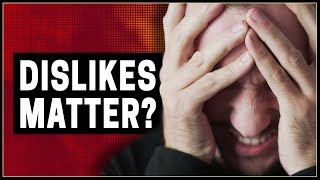 Do dislikes matter on youtube videos  And how to react when you get one [upl. by Phares]