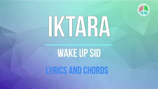 Iktara Lyrics and Chords [upl. by Yarehs]