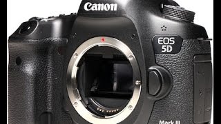 Canon EOS 5D Mark III full review [upl. by Genet522]