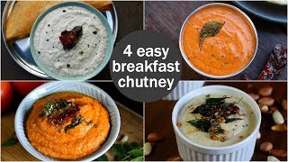 4 easy amp quick chutney recipes for idli amp dosa  south indian breakfast chutney recipes [upl. by Wivestad]