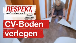 Richtig PVC CV Böden verlegen  toom Werkstatt [upl. by Nikki]