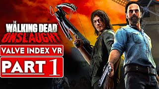 THE WALKING DEAD ONSLAUGHT Gameplay Walkthrough Part 1 1440P HD 60FPS PC VR  No Commentary [upl. by Mattias]