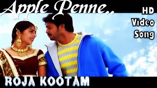 Apple Penne Neeyaaro  Roja Kootam HD Video Song  HD Audio  SrikanthBhoomika  Bharatwaj [upl. by Ellita204]