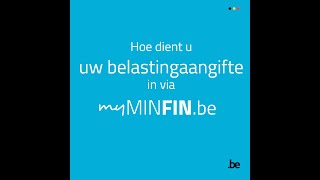 Hoe dient u uw belastingaangifte in via MyMinfin [upl. by Iline]