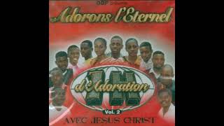 Intégralité Adorons LEternel  1H Avec Jésus Vol2 2004 HQ [upl. by Asertal]