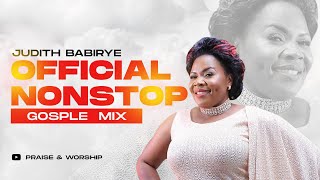 Judith Babirye  Official NonStop Gospel Mix Ugandan Gospel Music [upl. by Puri]