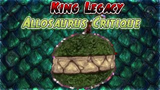 King Legacy  Allosaurus Showcase [upl. by Rem]