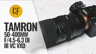 Tamron 50400mm f4563 Di III VC VXD lens review [upl. by Kahcztiy]