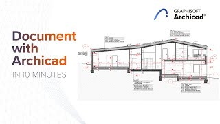 Documenting with Archicad in 10 Minutes [upl. by Ellenehc]