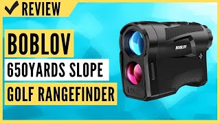 BOBLOV 650Yards Slope Golf Rangefinder LF600AG Review [upl. by Lramaj]