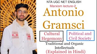 Antonio Gramsci  Cultural Hegemony Political amp Civil Society Intellectuals  Major Works [upl. by Irolav]