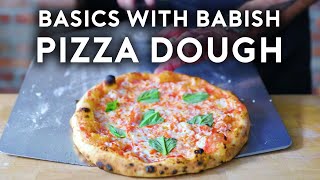 Pizza Dough  Basics with Babish [upl. by Violetta]