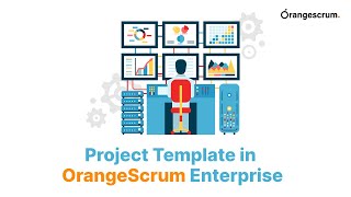 Project Template in OrangeScrum Enterprise [upl. by Roche]