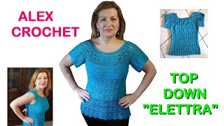 TUTORIAL MAGLIA UNCINETTO quotELETTRAquot top down facile tutte le taglie ALEX CROCHET [upl. by Ayekram]