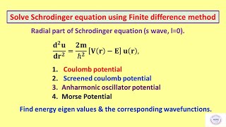 Quantum Solve Schrodinger equation using Finite Difference Method  Part 2 [upl. by Nortna]