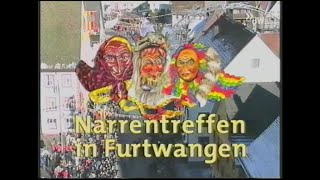 Narrentreffen Furtwangen 2001 – Austrahlung SWR [upl. by Edee]