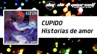 CUPIDO  Historias de amor Official [upl. by Faires725]