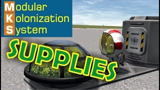 How supplies work  Modular Kolonization System  KSP 142 [upl. by Fenn206]