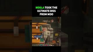 Nogla got ROASTED by Moo [upl. by Herschel247]