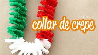 Collar de papel crepé Fiestas patrias [upl. by Refanej]