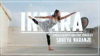 IKTARA  Contemporary dance cover choreographyperformed by SHREYA NARANJE [upl. by Dikmen]