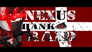 NEXUS HANK RAID  MADNESS COMBAT [upl. by Faline410]