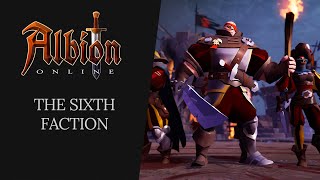 Albion Online  The Sixth Faction [upl. by Atirec102]