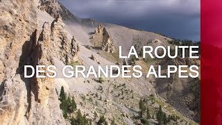 La route des Grandes Alpes  Emission intégrale [upl. by Leihcar]