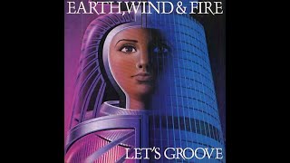 Earth Wind amp Fire  Lets Groove 1981 Disco Purrfection Version [upl. by Jeri474]