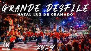 GRAMADO  RS GRANDE DESFILE NATAL LUZ 2024 [upl. by Adiell]