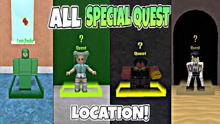 All Special Quest Location in King LegacyKing piece [upl. by Acina]