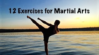 12 Exercises for Martial Arts [upl. by Jowett]